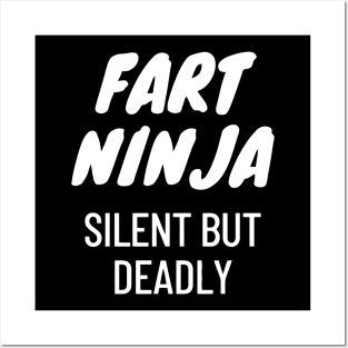 Fart Ninja Silent But Deadly Posters and Art